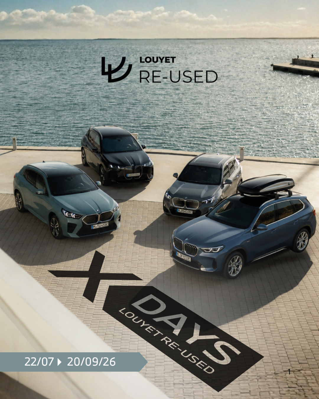 Campagne X Days Louyet Re-Used - 22/07 au 20/09/26